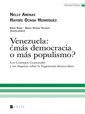 cover image of Venezuela: ¿más democracia o más populismo?